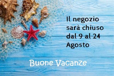 BUONE VACANZE!